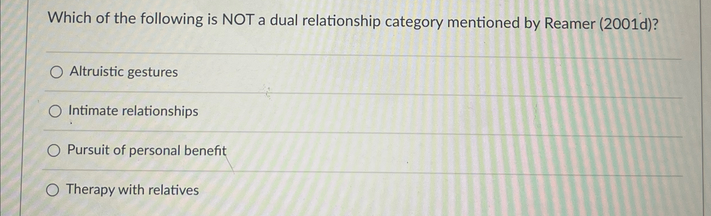 Solved Which of the following is NOT a dual relationship