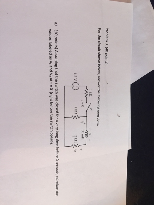 Solved Problem 3. (40 points) For the circuit shown below, | Chegg.com