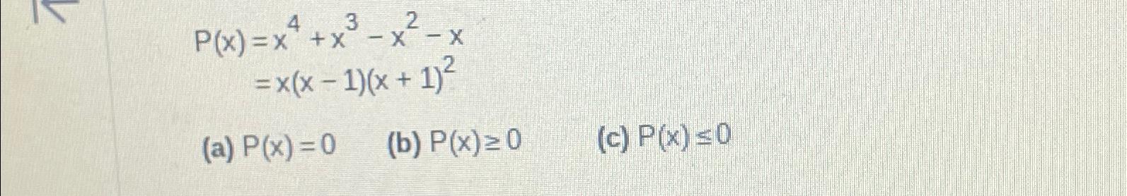 Solved P X X4 X3 X2 X X X 1 X 1 2 A P X 0 B P X 0 C P Chegg