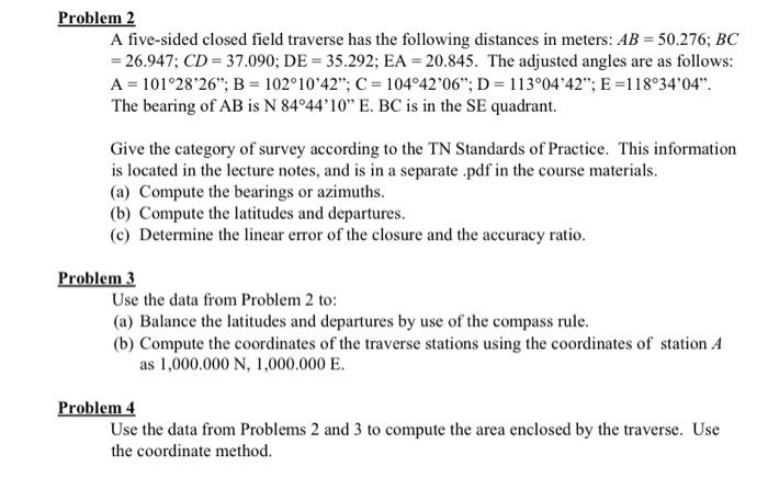 Solved Problem 2 A five-sided closed field traverse has the | Chegg.com