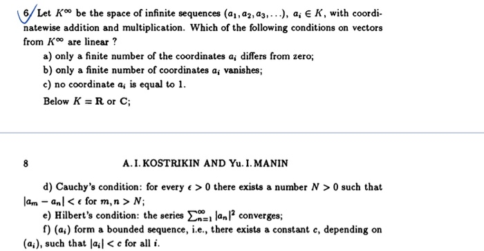 Solved 6 Let Kº Be The Space Of Infinite Sequences An A Chegg Com