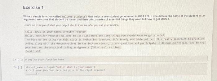Solved Exercise 1 Write a simple function called welcome | Chegg.com