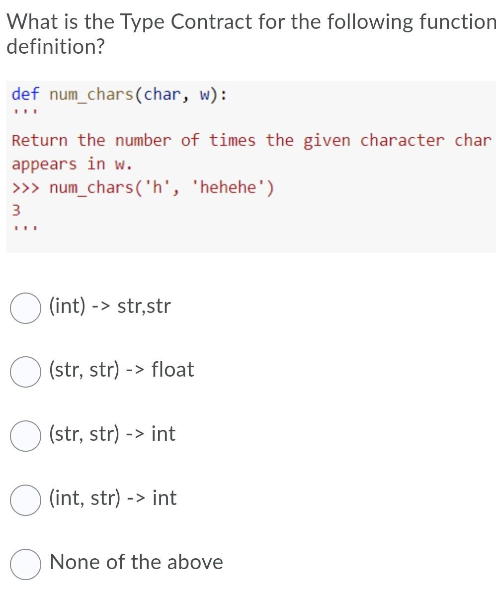 Solved What is the Type Contract for the following function | Chegg.com