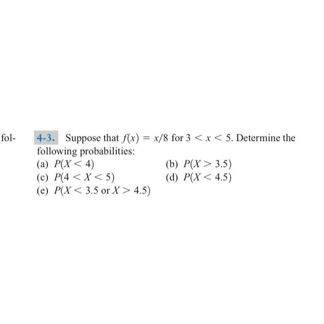 Solved Fol 4 3 ﻿suppose That Fxx8 ﻿for 