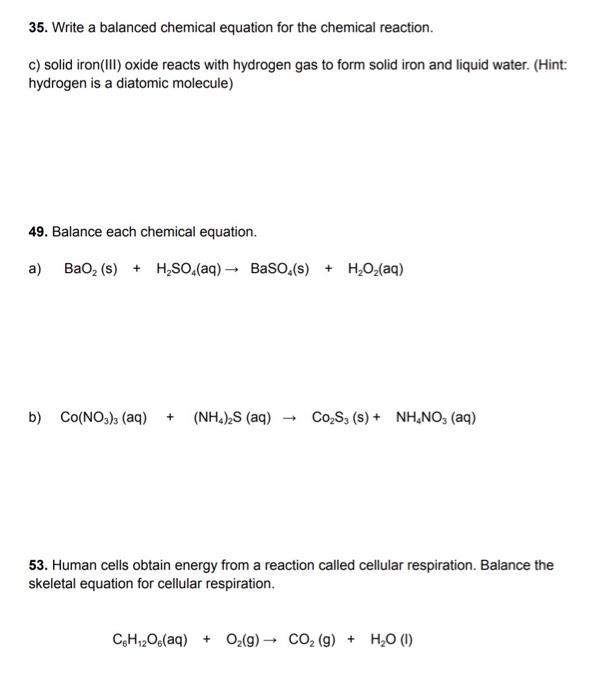 Solved 35. Write a balanced chemical equation for the