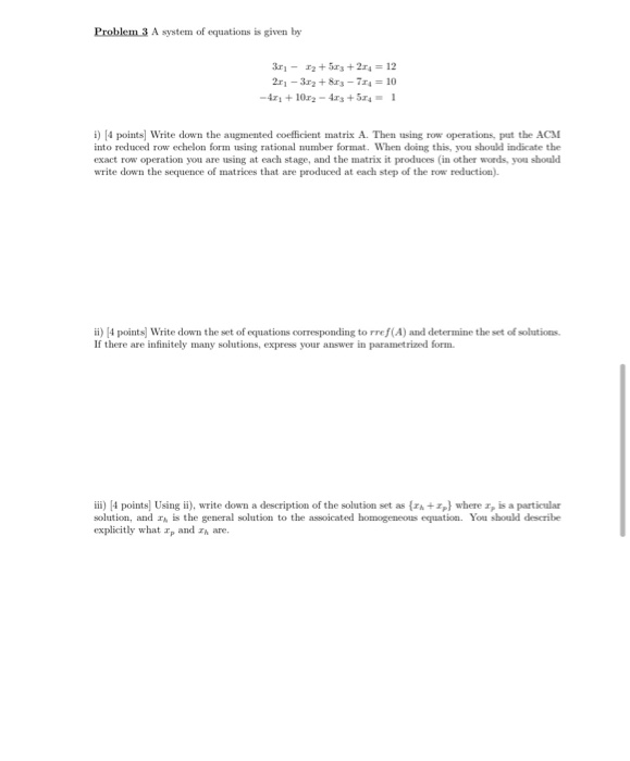 Solved Problem 3 A system of equations is given by 3r - 12 | Chegg.com