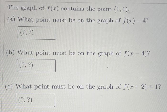 Solved The graph of f(x) contains the point (1,1). (a) What | Chegg.com
