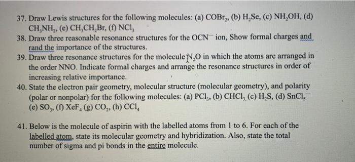 Solved 37 Draw Lewis Structures For The Following Molecu Chegg Com
