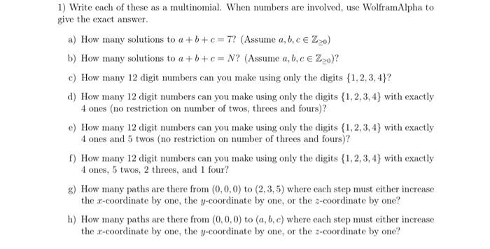 Solved 1) Write each of these as a multinomial. When numbers | Chegg.com