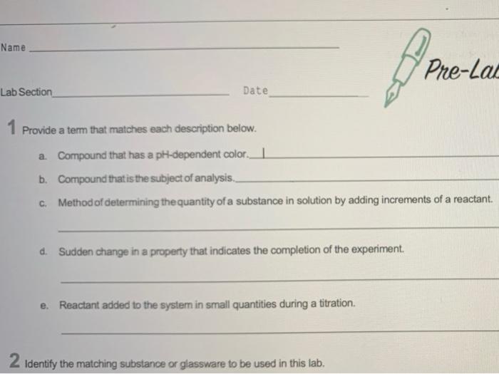 Solved Name Pre-Lal Lab Section Date 1 Provide a term that | Chegg.com