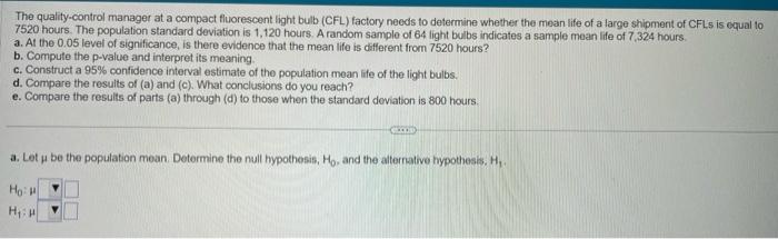 Solved A Bottled Water Distributor Wants To Determine 