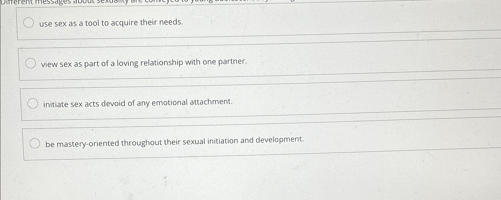 Solved use sex as a tool to acquire their needs.view sex as | Chegg.com