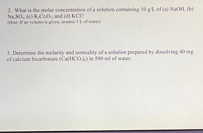 Solved What is the molar concentration of a solution | Chegg.com