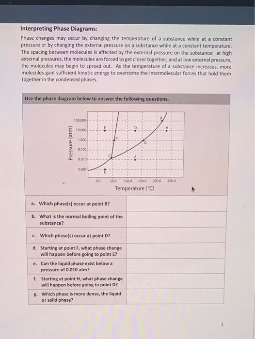 Solved Use the phase diagram below to answer the following | Chegg.com