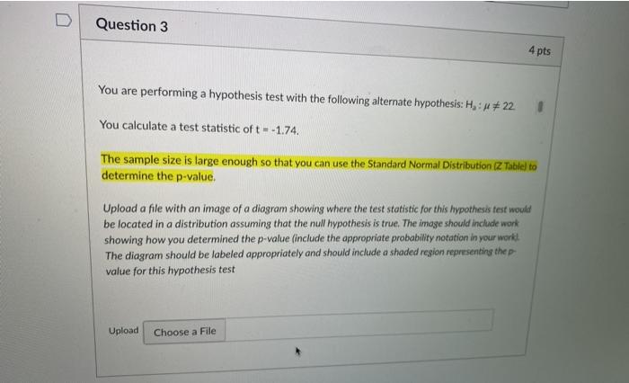 Solved Question 2 4 pts You are performing a hypothesis test | Chegg.com