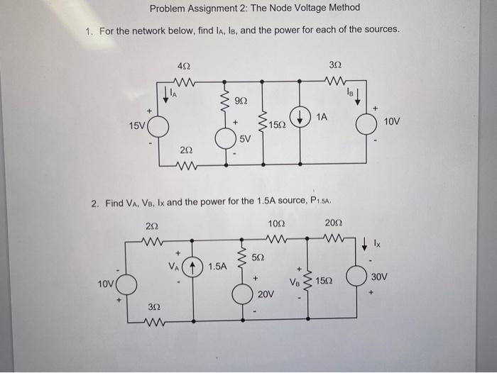 Solved Problem Assignment 2: The Node Voltage Method 1. For | Chegg.com