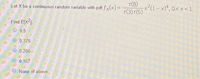 Solved Let X be a continuous random variable with pdf fx(x) | Chegg.com