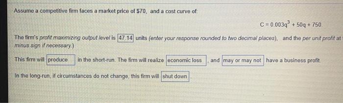 Solved Assume a competitive firm faces a market price of | Chegg.com