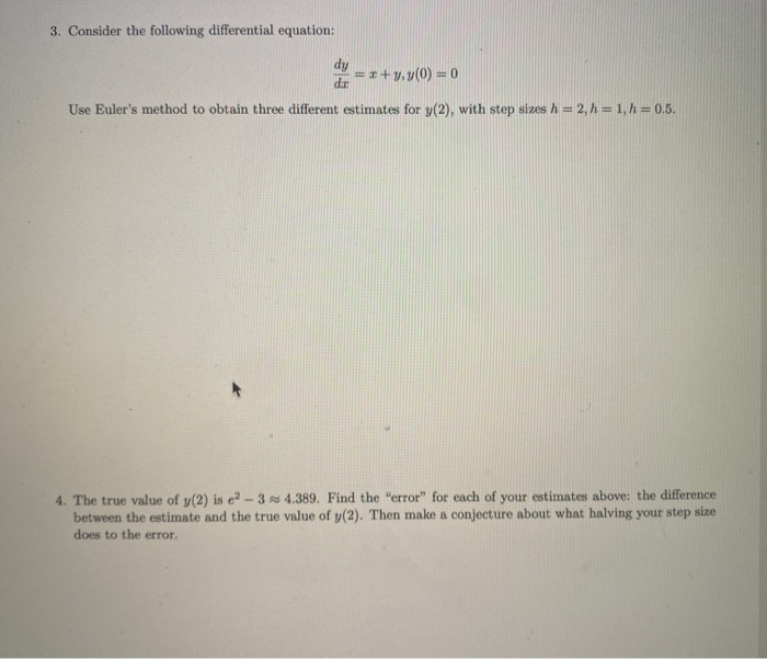 Solved 3. Consider the following differential equation: dy | Chegg.com