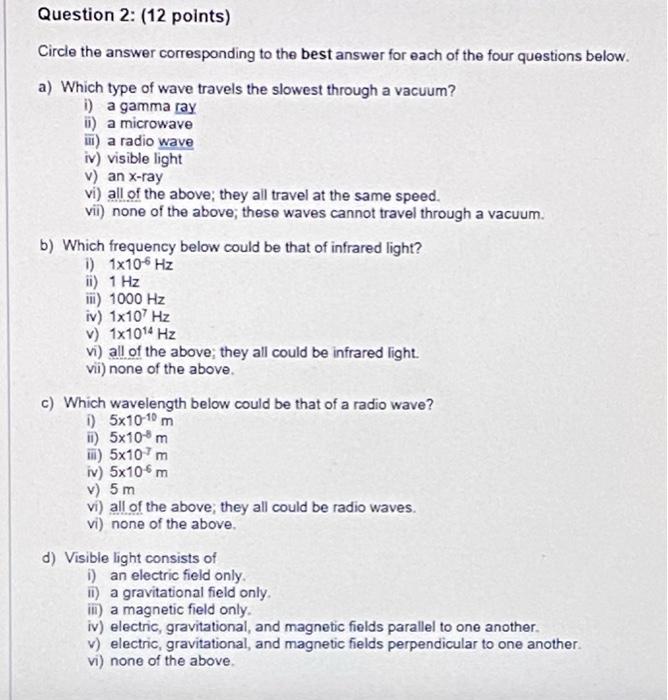 Solved Question 2: (12 points) Circle the answer | Chegg.com