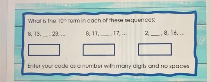 Solved What is the 10th term in each of these sequences: | Chegg.com