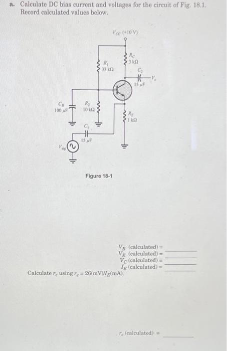 a. Calculate DC bias current and voltages for the | Chegg.com