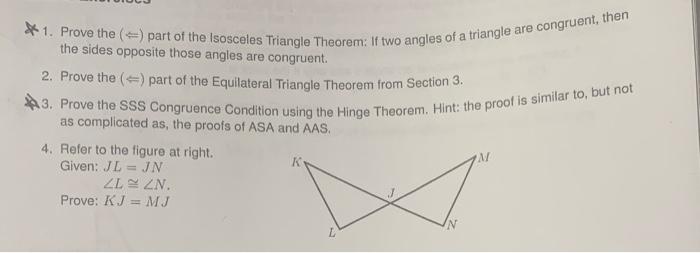 Solved 1. Prove the ⇔ part of the Isosceles Triangle | Chegg.com