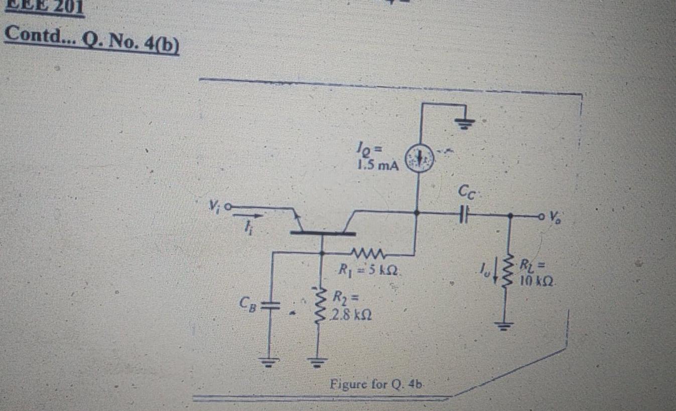 Solved B) For The Circuit Shown In Figure For Q. 4b, The | Chegg.com