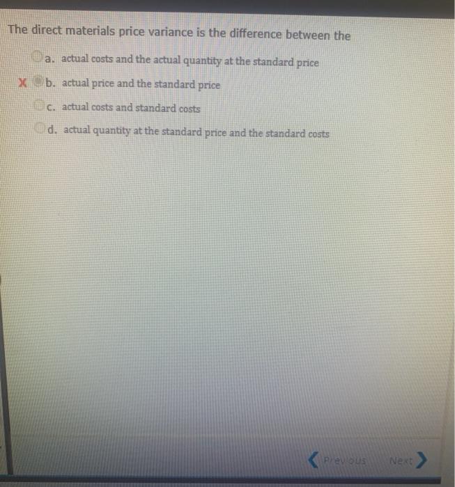 Solved The direct materials price variance is the difference 