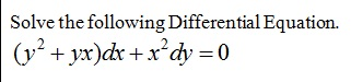 Solved Solve the following Differential Equation. (y2 + yx) | Chegg.com