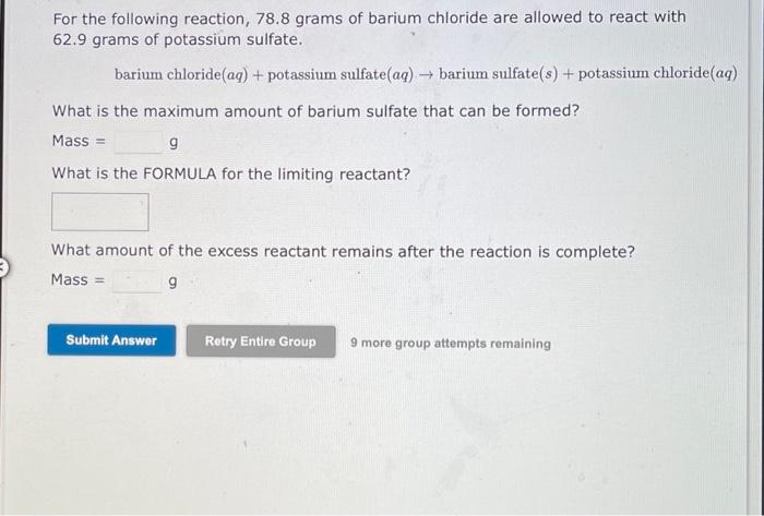Solved For the following reaction, 7.00 grams of potassium | Chegg.com