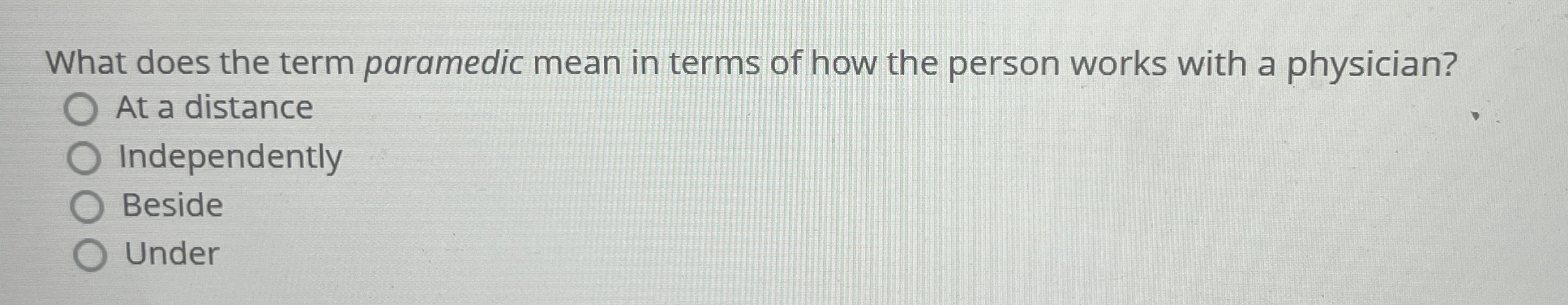 Solved What does the term paramedic mean in terms of how the | Chegg.com