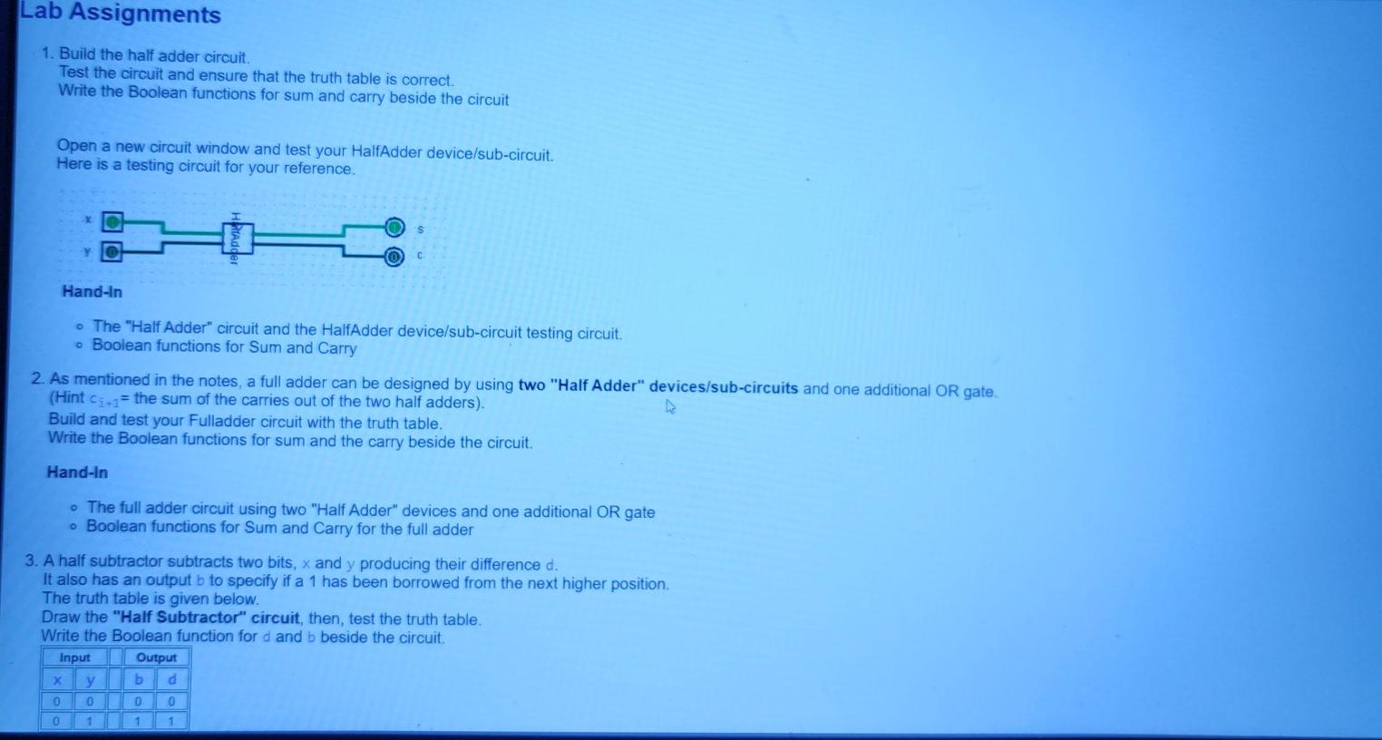 Solved Lab Assignments 1. Build the half adder circuit. Test | Chegg.com