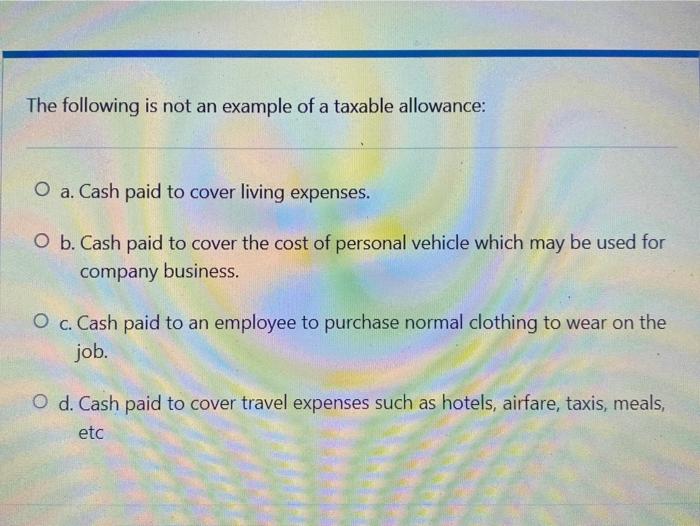 Solved The following is not an example of a taxable