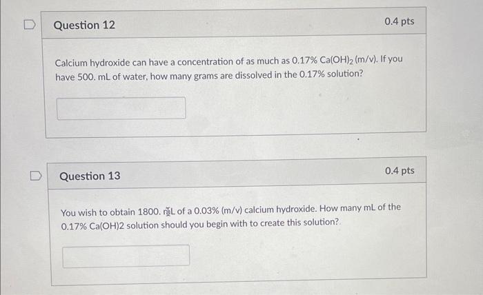 Solved Calcium Hydroxide Can Have A Concentration Of As Much | Chegg.com