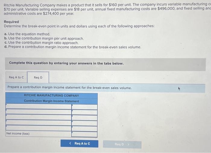 Solved Ritchie Manufacturing Company makes a product that it