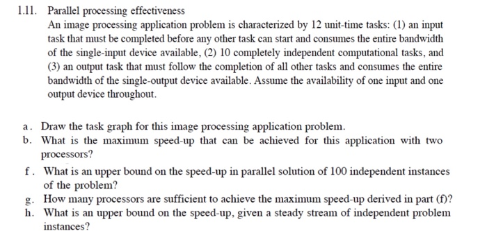 Solved 1.11. Parallel processing effectiveness An image | Chegg.com