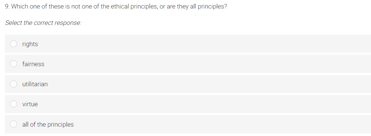 Solved 9: Which one of these is not one of the ethical | Chegg.com