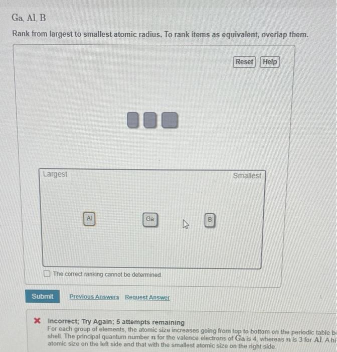 Solved Ga, Al B Rank from largest to smallest atomic radius.
