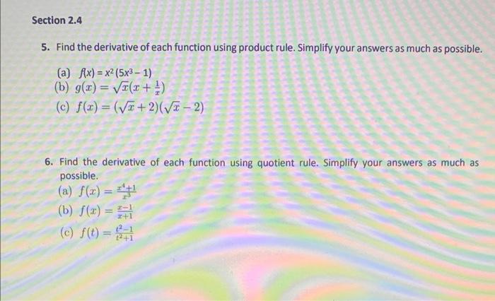 Solved Section 2.4 5. Find the derivative of each function | Chegg.com