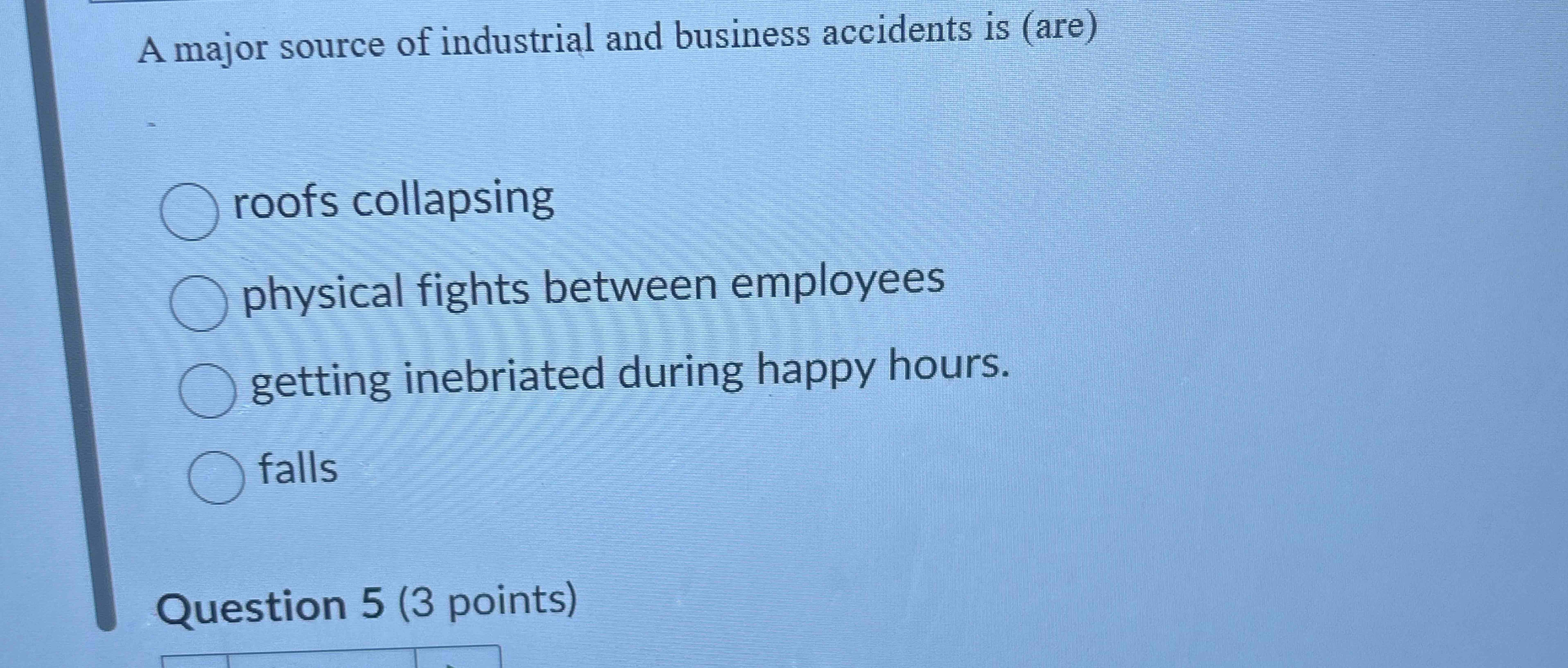 [Solved]: A major source of industrial and business acciden