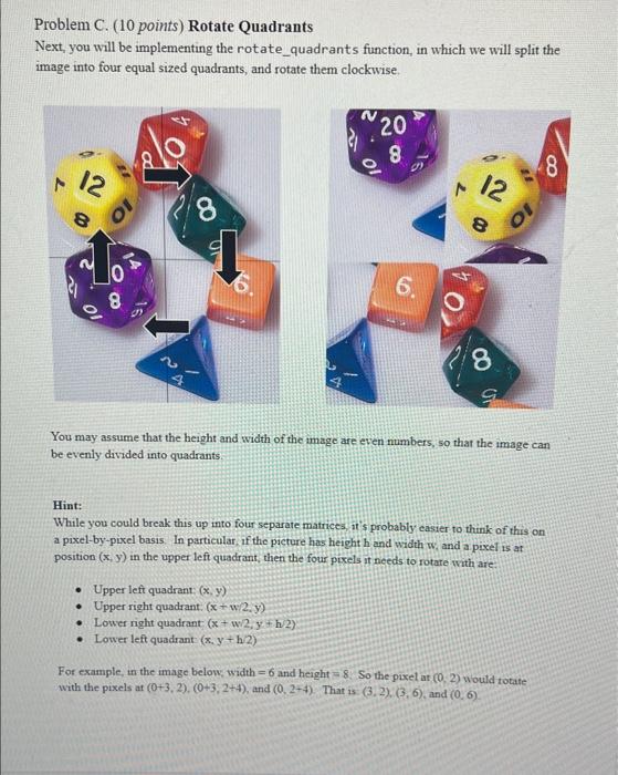 Solved Problem C. (10 points) Rotate Quadrants Next, you | Chegg.com