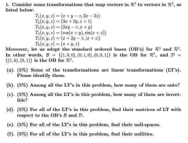 Solved 1. Consider some transformations that map vectors in | Chegg.com