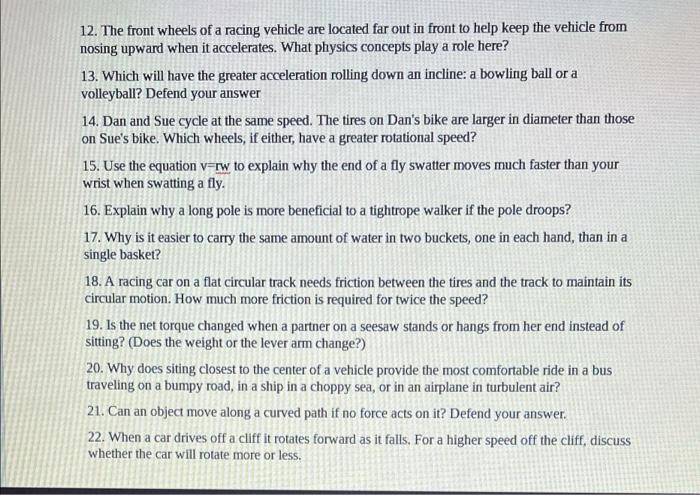 Solved 12. The front wheels of a racing vehicle are located | Chegg.com