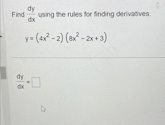 Solved Find Dxdy Using The Rules For Finding Derivatives 0610