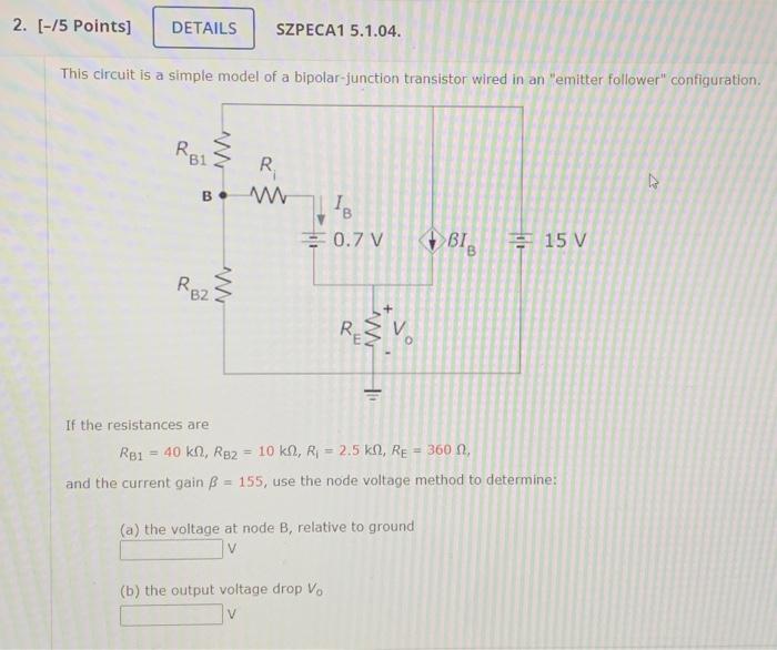 Solved This circuit is a simple model of a bipolar-junction Circuit Diagram