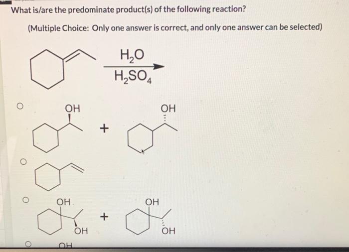 Solved 16 15 points What is/are the predominate product(s) | Chegg.com