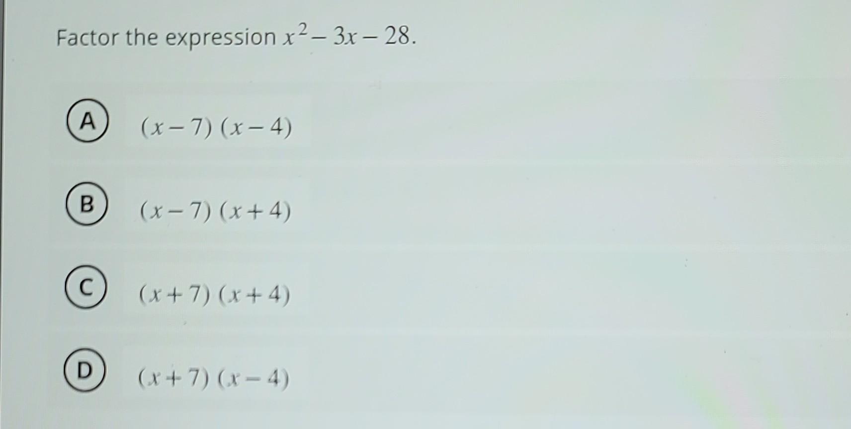 factor the expression x 4 6x 2 7