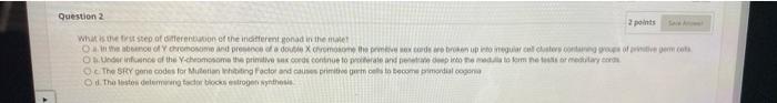 Solved Question 2 2 points What is step of fertion of the | Chegg.com