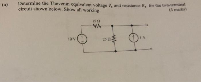 Solved Determine the Thevenin equivalent voltage Vt and | Chegg.com